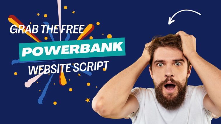 Grab the Free Power Bank Website Script