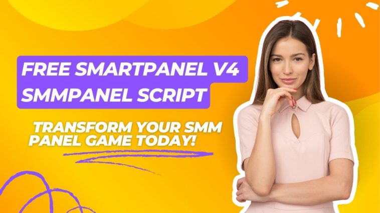 Free SmartPanel V4 SMMPanel Script